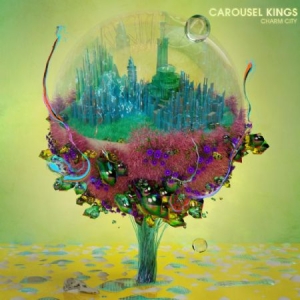 Carousel Kings - Charm City in the group CD / Rock at Bengans Skivbutik AB (2255857)