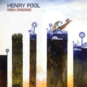 Henry Fool - Men Singing in the group CD / Rock at Bengans Skivbutik AB (2255872)