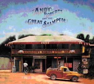 Roberts Andy - And The Great Stampede in the group CD / Elektroniskt at Bengans Skivbutik AB (2255903)