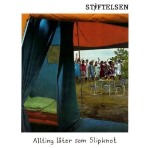 Stiftelsen - Allting Låter Som Slipknot (Vinyl) in the group VINYL / Pop-Rock,Svensk Musik at Bengans Skivbutik AB (2258486)