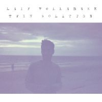 Leif Vollebekk - Twin Solitude in the group VINYL / Bestsellers at Bengans Skivbutik AB (2258514)