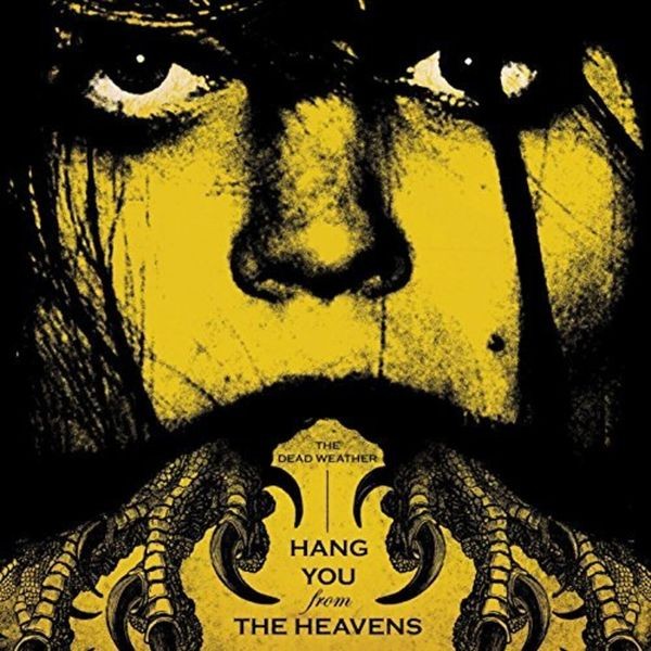 Dead Weather - Hang You From The Heavens in the group VINYL / Rock at Bengans Skivbutik AB (2258539)