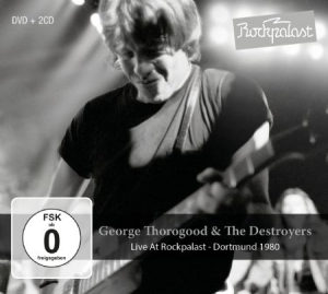 Thorogood George & The Destroyers - Live At Rockpalast 1980 (2Cd+Dvd) in the group CD / Rock at Bengans Skivbutik AB (2258548)