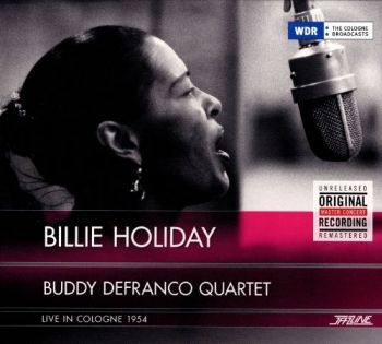 Holiday Billie And Buddy Defranco Q - Live In Cologne 1954 (Br-A) in the group MUSIK / Musik Blu-Ray / Jazz at Bengans Skivbutik AB (2258619)