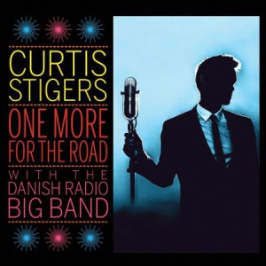Curtis Stigers Danish Radio Big Ba - One More For The Road in the group CD / Jazz at Bengans Skivbutik AB (2262323)