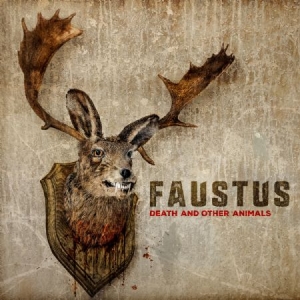 Faustus - Death And Other Animals in the group CD / Elektroniskt at Bengans Skivbutik AB (2262879)