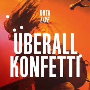 Dota - Überall Konfetti (Live) in the group CD / Pop at Bengans Skivbutik AB (2262963)
