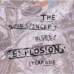 Jon Spencer Blues Explosion - Year One in the group CD / Pop-Rock at Bengans Skivbutik AB (2263009)