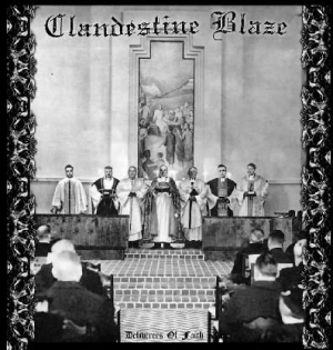 Clandestine Blaze - Deliverers Of Faith in the group CD / Hårdrock at Bengans Skivbutik AB (2263088)
