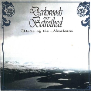 Darkwoods My Betrothed - Heirs Of The Northstar in the group CD / Hårdrock/ Heavy metal at Bengans Skivbutik AB (2263108)
