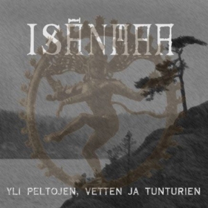 Isänmaa - Yli Vetten, Peltojen Ja Tunturien in the group CD / Hårdrock at Bengans Skivbutik AB (2263150)