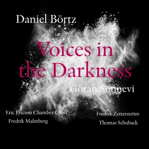 Eric Ericson Chamber Choir Fredrik - Voices In The Darkness in the group Externt_Lager /  at Bengans Skivbutik AB (2263671)