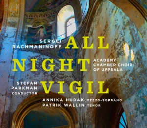 Academy Chamber Choir Of Uppsala S - All-Night Vigil in the group Externt_Lager /  at Bengans Skivbutik AB (2263672)