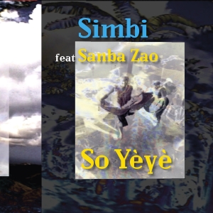 Simbi Sanba Zao - So Yèyè in the group Externt_Lager /  at Bengans Skivbutik AB (2263674)