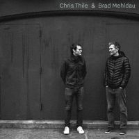 Chris Thile & Brad Mehldau - Chris Thile & Brad Mehldau in the group CD / Jazz at Bengans Skivbutik AB (2264670)