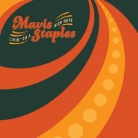 Mavis Staples - Livin' On A High Note in the group Minishops / Mavis Staples at Bengans Skivbutik AB (2271522)