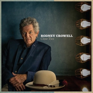 Crowell Rodney - Close Ties in the group VINYL / Pop-Rock at Bengans Skivbutik AB (2278868)