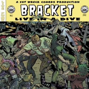 Bracket - Live In A Dive in the group CD / Pop-Rock at Bengans Skivbutik AB (2279006)