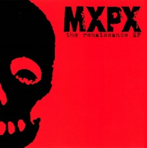 Mxpx - Renaissance in the group CD / Pop-Rock at Bengans Skivbutik AB (2279025)
