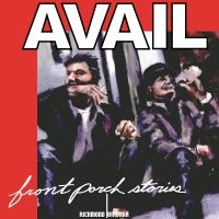 Avail - Front Porch Stories (Black Vinyl) in the group VINYL / Pop-Rock at Bengans Skivbutik AB (2279036)