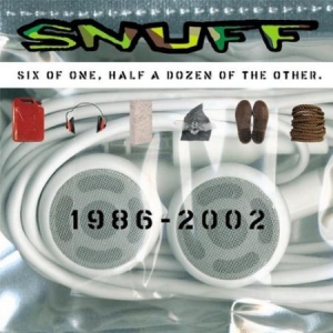 Snuff - Six Of One, Half A Dozen Of The Oth in the group CD / Rock at Bengans Skivbutik AB (2279054)