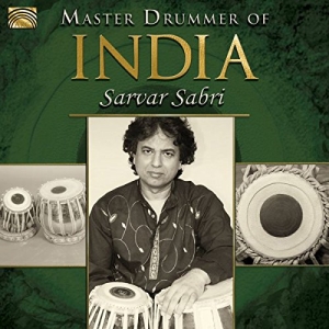 Sarvar Sabri - Master Drummer Of India in the group Externt_Lager /  at Bengans Skivbutik AB (2279145)