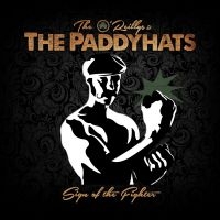 O'reillys And The Paddyhats - Sign Of The Fighters in the group CD / Pop-Rock at Bengans Skivbutik AB (2279348)