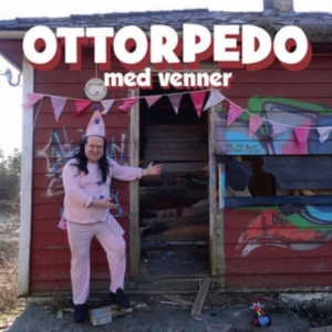Ottorpedo - Ottorpedo Med Venner in the group CD / Pop-Rock at Bengans Skivbutik AB (2279352)
