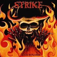 Strike - Back In Flames in the group VINYL / Hårdrock at Bengans Skivbutik AB (2279936)