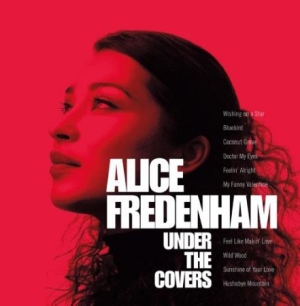 Fredenham Alice - Under The Covers in the group CD / Pop-Rock at Bengans Skivbutik AB (2281122)