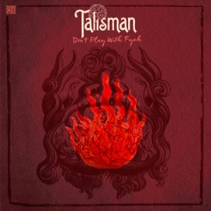 Talisman - Don't Play With Fyah in the group CD / Reggae at Bengans Skivbutik AB (2281144)
