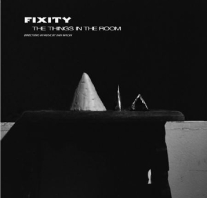 Fixity - Things In The Room in the group CD / Rock at Bengans Skivbutik AB (2281155)