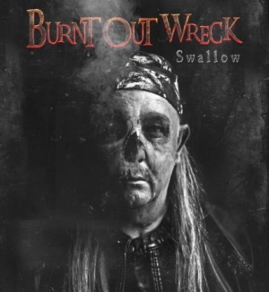 Burnt Out Wreck - Swallow in the group CD / Rock at Bengans Skivbutik AB (2281159)