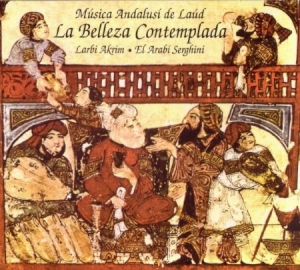 Akrim Larbi El Arabi Serghini - La Belleza Contemplada in the group CD / Elektroniskt at Bengans Skivbutik AB (2281227)