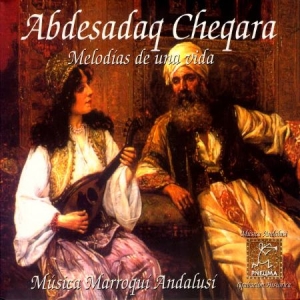 Abdesadaq Cheqara - Melodias De Una Vida in the group CD / Elektroniskt at Bengans Skivbutik AB (2281256)