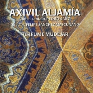 Aljamia Axivil - Perfume Mudejar in the group CD / Elektroniskt at Bengans Skivbutik AB (2281296)