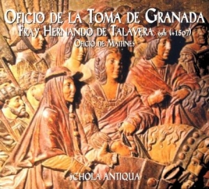 Schola Antigua - Oficio De La Toma De Granada in the group CD / Elektroniskt at Bengans Skivbutik AB (2281312)