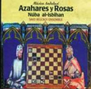 Al-Isbihan Nuba - Azahares Y Rosa in the group CD / Elektroniskt at Bengans Skivbutik AB (2281317)