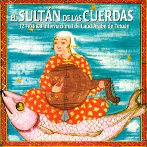 Blandade Artister - El Sultan De Las Cuerdas in the group CD / Elektroniskt at Bengans Skivbutik AB (2281319)