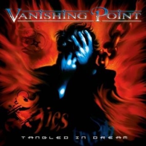 Vanishing Point - Tangled In Dream (Re-Release 2 Cd) in the group CD / Hårdrock at Bengans Skivbutik AB (2282114)