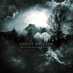 Ghost Brigade - Until Fear No Longer Defines Us (Bo in the group OTHER / Merchandise at Bengans Skivbutik AB (2284588)