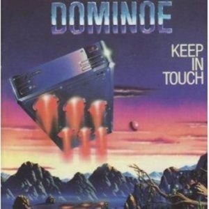 Dominoe - Keep In Touch in the group CD / Hårdrock/ Heavy metal at Bengans Skivbutik AB (2284769)