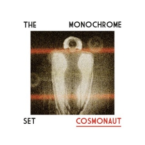 Monochrome Set - Cosmonaut in the group CD / Rock at Bengans Skivbutik AB (2287223)