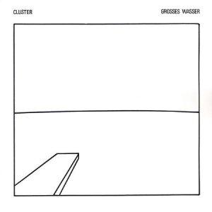 Cluster - Grosses Wasser in the group VINYL / Pop-Rock at Bengans Skivbutik AB (2287845)