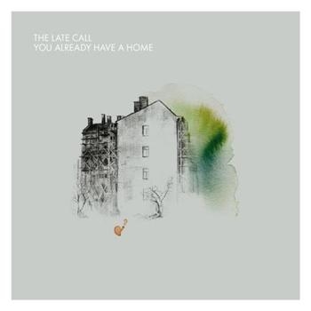 Late Call - You Already Have A Home in the group CD / Rock at Bengans Skivbutik AB (2287877)