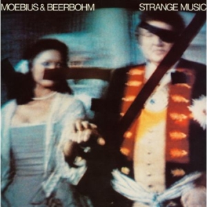 Moebius & Beerbohm - Strange Music in the group VINYL / Pop at Bengans Skivbutik AB (2287886)