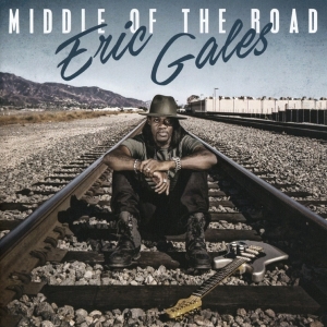 Eric Gales - Middle Of The Road in the group CD / Country,Jazz,Pop-Rock at Bengans Skivbutik AB (2288162)