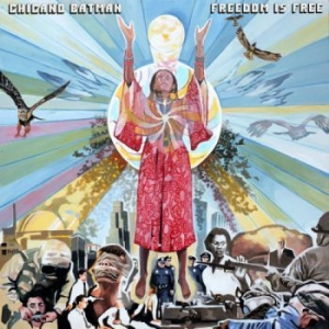 Chicano Batman - Freedom Is Free in the group CD / Pop-Rock at Bengans Skivbutik AB (2288248)