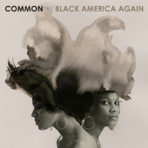 Common - Black America Again (Import CD) in the group CD / Hip Hop at Bengans Skivbutik AB (2289653)