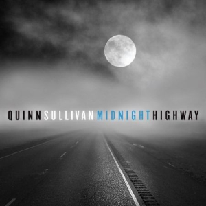 Quinn Sullivan - Midnight Highway in the group VINYL / Rock at Bengans Skivbutik AB (2298755)
